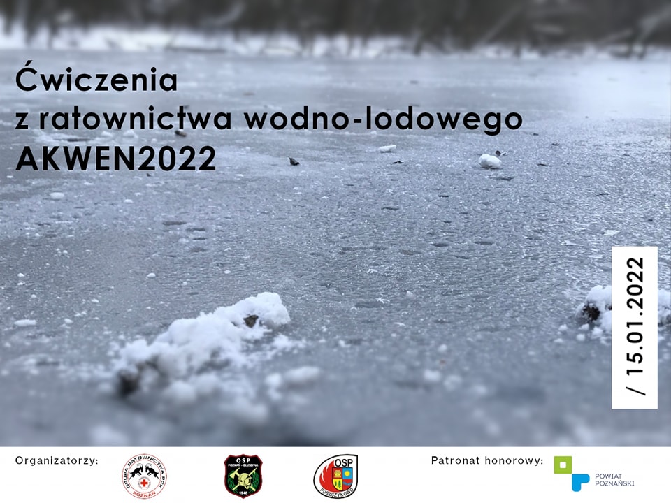 15.01.2022 AKWEN 2022 – ćwiczenia z ratownictwa wodno-lodowego.